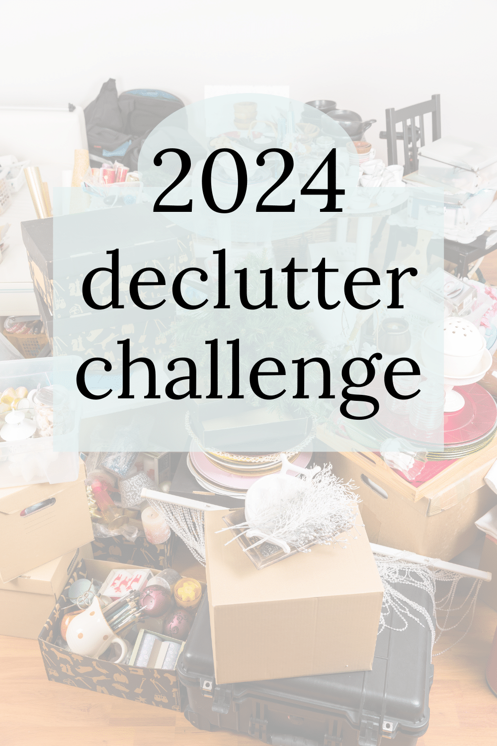Declutter Challenge 2024 7 Weeks to a ClutterFree Life · Nourish and