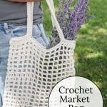 Crochet Market Bag Totes with lavender.