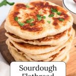 sourdough flatbreads on wooden plate