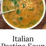 Italian Pastina Soup in a white bowl.