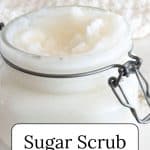 Jar of sugar scrub.