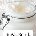 Jar of sugar scrub.