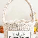 Crochet Easter Basket.