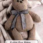 Knit Teddy Bear Pattern
