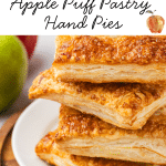 A stack of apple puff pastry hand pies.